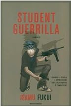 Student guerrilla