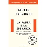 La paura e la speranza (Oscar bestsellers Vol. 1918)