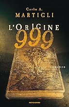 999. L'origine