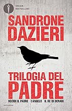 Trilogia del Padre: Uccidi il padre-L'angelo-Il re di denari