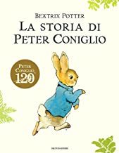 La storia di Peter Coniglio. Ediz. illustrata