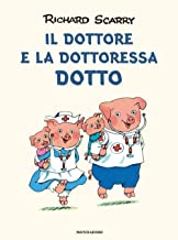 Il dottore e la dottoressa Dotto