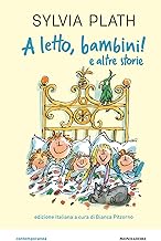 A letto, bambini! e altre storie. Ediz. a colori