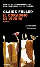 Il coraggio di vivere