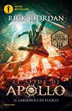Il labirinto di fuoco. Le sfide di Apollo (Vol. 3)