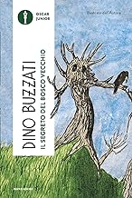 Il segreto del bosco vecchio