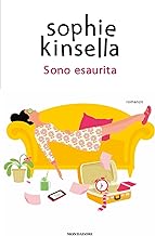 Sono esaurita