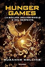 La ballata dell'usignolo e del serpente. Hunger Games