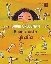 Buonanotte giraffa. Ediz. a colori