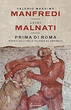 Prima di Roma. Storia dell'Italia da Enea ad Annibale