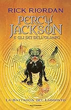 La battaglia del labirinto. Percy Jackson e gli dei dell'Olimpo (Vol. 4)