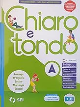 Chiaro e tondo. Per la Scuola media. Con e-book. Con espansione online. Fonologia, ortografia, lessico, morfologia, sintassi-Laboratorio con Invalsi-Quaderno di scrittura (Vol. A-L-S)