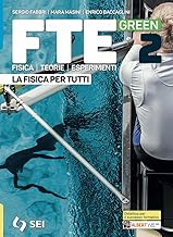 Fte green. La fisica per tutti. Strumenti per la didattica inclusiva. Per le Scuole superiori. Con e-book. Con espansione online (Vol. 2)