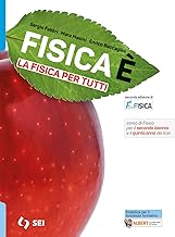 Fisicaè. La fisica per tutti. Strumenti per la didattica inclusiva. Per le Scuole superiori. Con e-book. Con espansione online