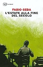 L'estate alla fine del secolo