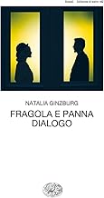 Fragola e panna-Dialogo