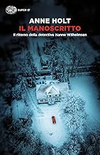 Il manoscritto. Il ritorno della detective Hanne Wilhelmsen