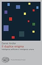 Il duplice enigma. Intelligenza artificiale e intelligenza umana
