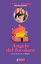 Angele del focolare. Dove sta di casa la felicità?