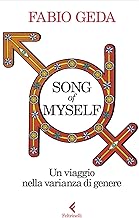 Song of myself. Un viaggio nella varianza di genere