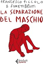 La separazione del maschio