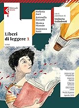 Liberi di leggere. Con Quaderno di scrittura. Per la Scuola media. Con e-book. Con espansione online (Vol. 1)