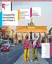 Geografia: istruzioni. Con Atlante inclusiva. Per la Scuola media. Con e-book. Con espansione online. Europa (Vol. 2)