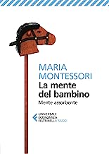 La mente del bambino. Mente assorbente