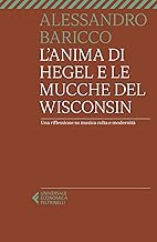 L'anima di Hegel e le mucche del Wisconsin. Una riflessione su musica colta e modernità