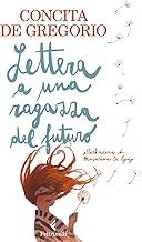 Lettera a una ragazza del futuro