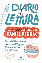 Diario di lettura. Con i diritti del lettore di Daniel Pennac