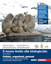 Il nuovo invito alla biologia.blu. Cellule, organismi, genomi. Per le Scuole superiori. Con Contenuto digitale (fornito elettronicamente)