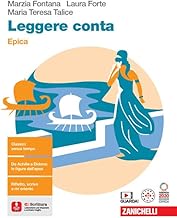 Leggere conta. Epica. Per le Scuole superiori. Con espansione online