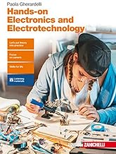 Hands-on electronics and electrotechnology. Per le Scuole superiori. Con aggiornamento online [Lingua inglese]