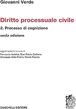 Diritto processuale civile. Processo di cognizione (Vol. 2)