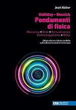 Fondamenti di fisica. Meccanica, onde, termodinamica, elettromagnetismo, ottica. Con e-book