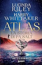 Atlas. La storia di Paâ€™ Salt. Le sette sorelle