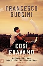 Così eravamo. Racconti modenesi