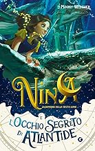 Nina e l'occhio segreto di Atlantide