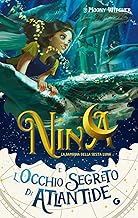 Nina e l'occhio segreto di Atlantide