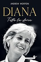 Diana. Tutta la storia