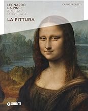 Leonardo Da Vinci. La pittura