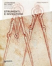 Leonardo Da Vinci. Strumenti e invenzioni