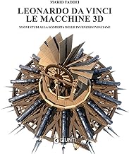 Leonardo da Vinci. Le macchine 3D