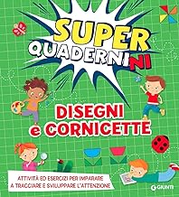 Disegni e cornicette. Superquadernini. Ediz. illustrata