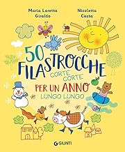 50 filastrocche corte corte per un anno lungo lungo. Ediz. a colori