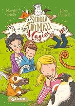 Il mistero delle buche. La scuola degli animali magici (Vol. 2)