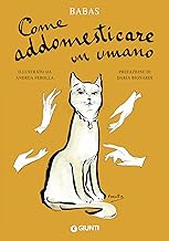 Come addomesticare un umano