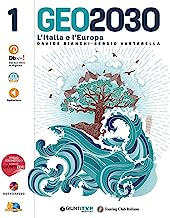 Geo2030. Con Regioni, Clima. Per la Scuola media. Con e-book. Con espansione online (Vol. 1)