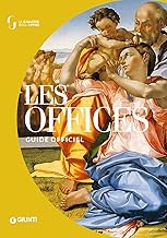 Uffizi. Guida ufficiale. Ediz. francese